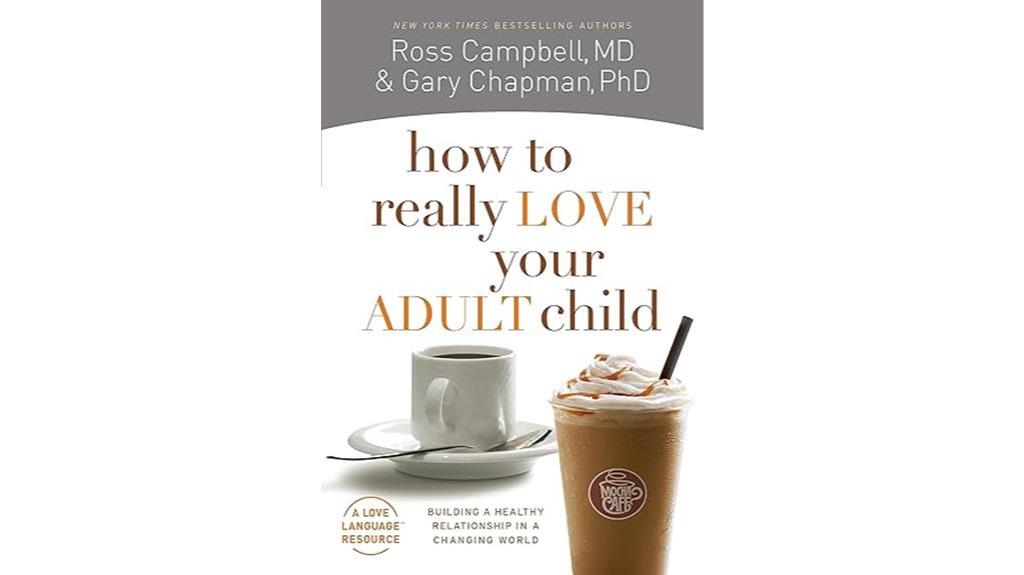 building healthy relationship with adult child