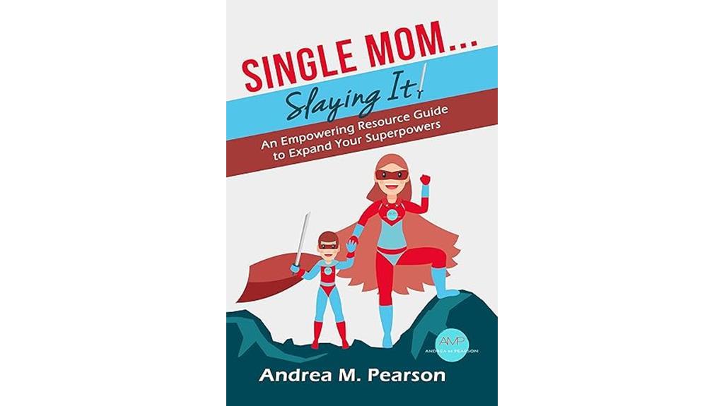 empowering guide for single moms