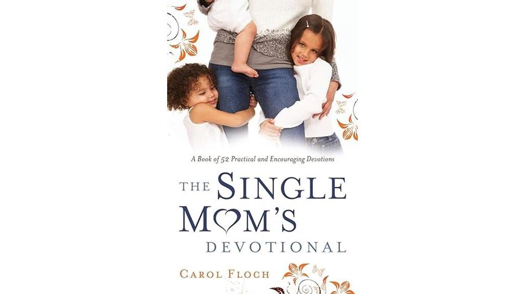encouragement for single mothers
