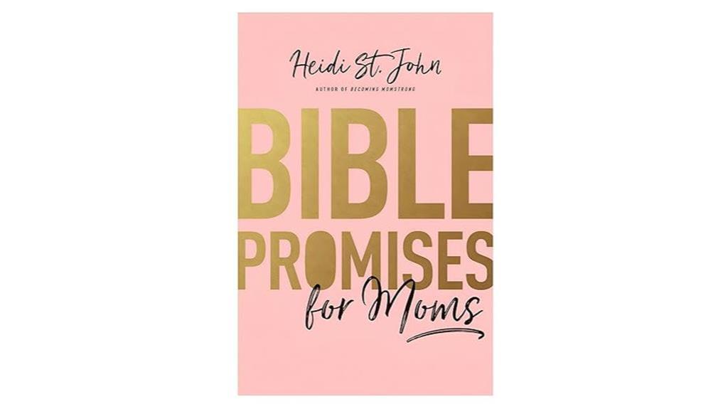 inspirational bible promises for moms