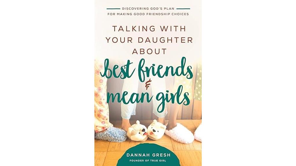 navigating friendships with your daughter