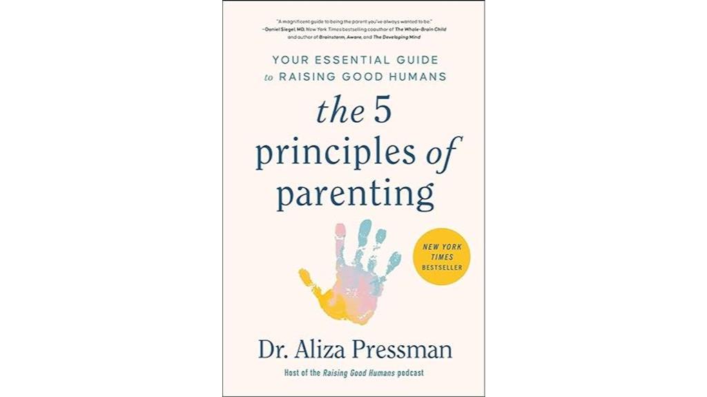 parenting principles for good humans