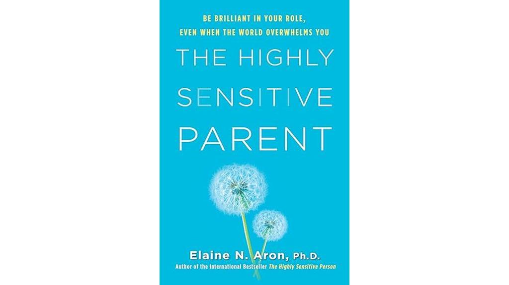 parenting with sensitivity and brilliance